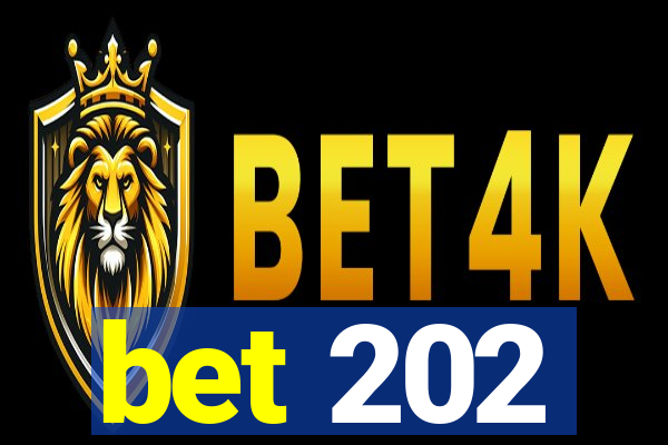 bet 202